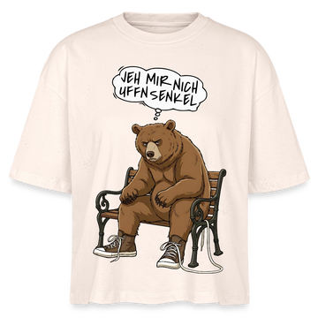 Berliner Bär mit Spruch-JEH MIR NICH UFFN SENKEL-Frauen Boxy Bio-T-Shirt - Natur