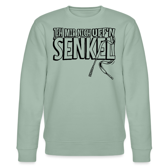 JEH MIR NICH UFFN SENKEL-Unisex Bio-Sweatshirt - Helles Graugrün