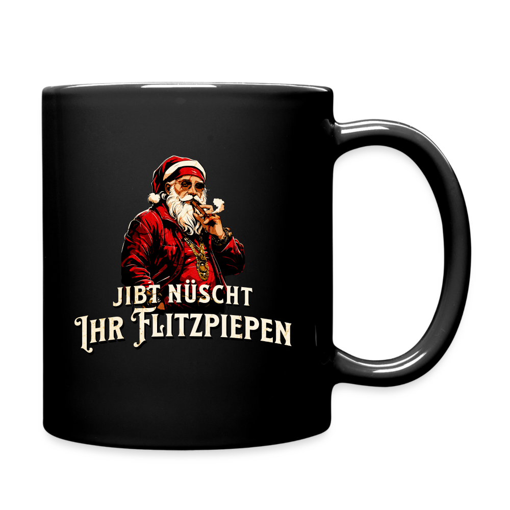 JIBT NÜSCHT IHR FLITZPIEPEN - Tasse - Schwarz