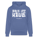 PASS UFF KEULE-Unisex Bio-Hoodie mit echt Berliner Schnauze - Blau