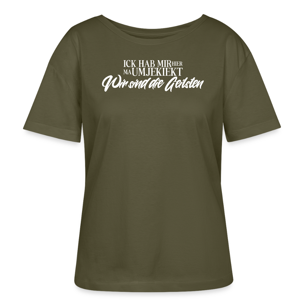 WIR SIND DIE GEILSTEN mit Berliner Schnauze-Rundhals Frauen Bio-T-Shirt - Khaki