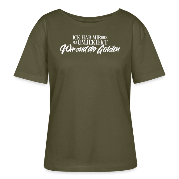 WIR SIND DIE GEILSTEN mit Berliner Schnauze-Rundhals Frauen Bio-T-Shirt - Khaki
