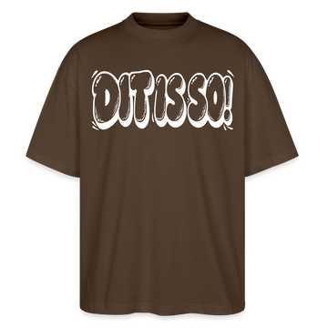 Berlin Shirt- DIT IS SO!-Oversized Unisex Bio T-Shirt - Dunkelbraun