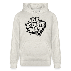 Berliner Spruch-DA KIEKSTE WA-Unisex Bio-Hoodie CRUISER - Beige meliert