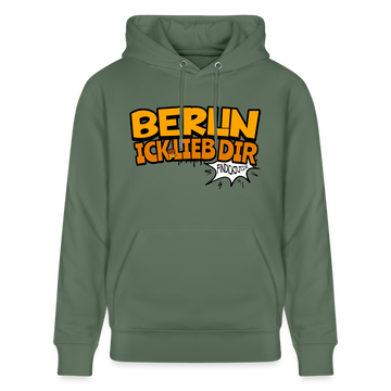 BERLIN ICK LIEB DIR - Unisex Bio-Hoodie - Tanngrün