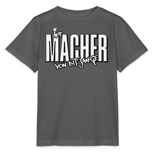 DER MACHER VON DIT JANZE - Kinder T-Shirt BIO - Anthrazit