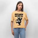 ICK MACH WAT ICK WILL-Frauen Boxy Bio-T-Shirt II - Mispel