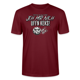 JEH MIR NICH UFFN KEKS!-Unisex T-Shirt II - Burgunderrot