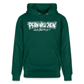 Berliner Spruch-PFANNKUCHEN NICH BERLINER-Unisex Bio-Hoodie - Forest