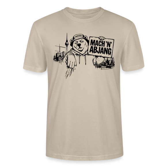 Dit freundliche Shirt mit Berliner Schnauze-MACH 'N ABJANG-Unisex Bio T-Shirt - Beige