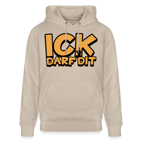 ICK DARF DIT - Bio-Hoodie - Beige