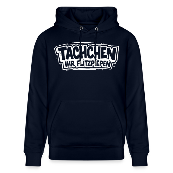TACHCHEN IHR FLITZPIEPEN-Unisex Bio-Hoodie mit Berliner Schnauze - Navy