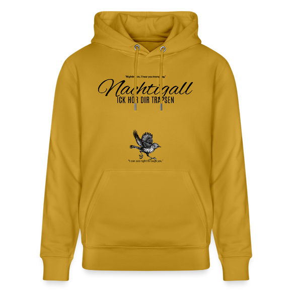 NACHTIGALL ICK HÖR DIR TRAPSEN-Unisex Bio-Hoodie - Ocker