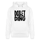 DOLLET DING-Berliner Spruch-Unisex Bio-Hoodie - Weiß