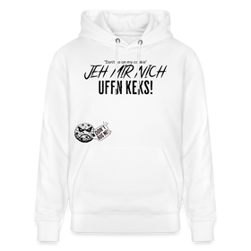 JEH MIR NICH UFFN KEKS-Unisex Bio-Hoodie - Weiß