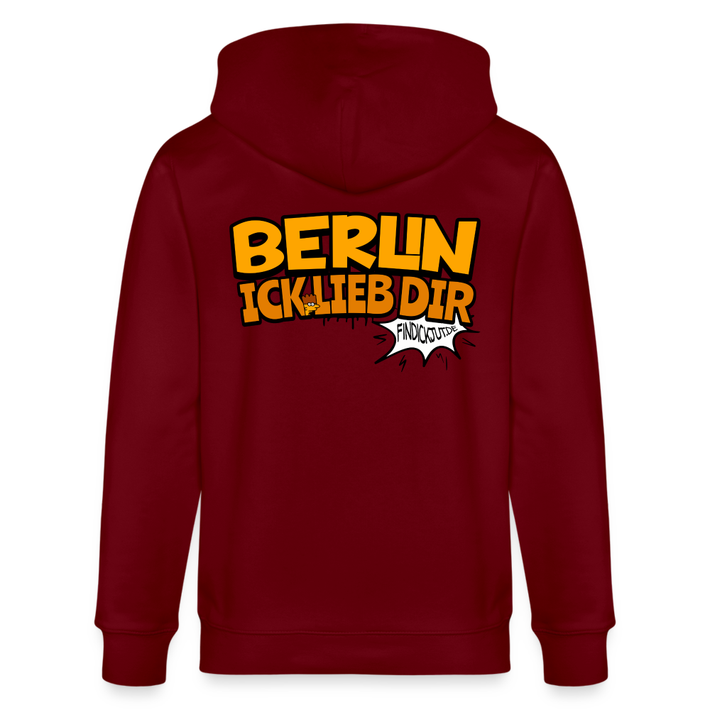 BERLIN ICK LIEB DIR - Unisex Bio-Kapuzenjacke - Burgunderrot