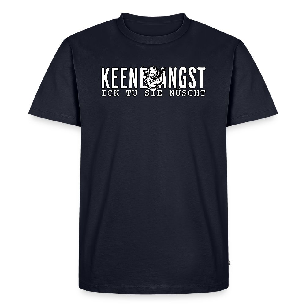 KEENE ANGST ICK TU SIE NÜSCHT-Männer Premium Bio T-Shirt - Navy
