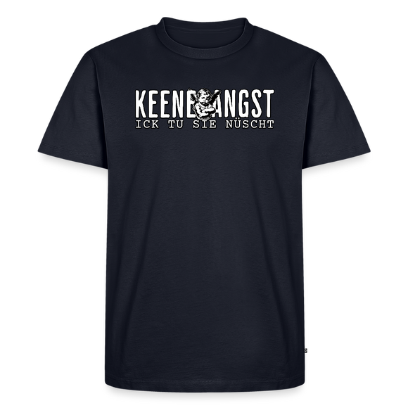 KEENE ANGST ICK TU SIE NÜSCHT-Männer Premium Bio T-Shirt - Navy