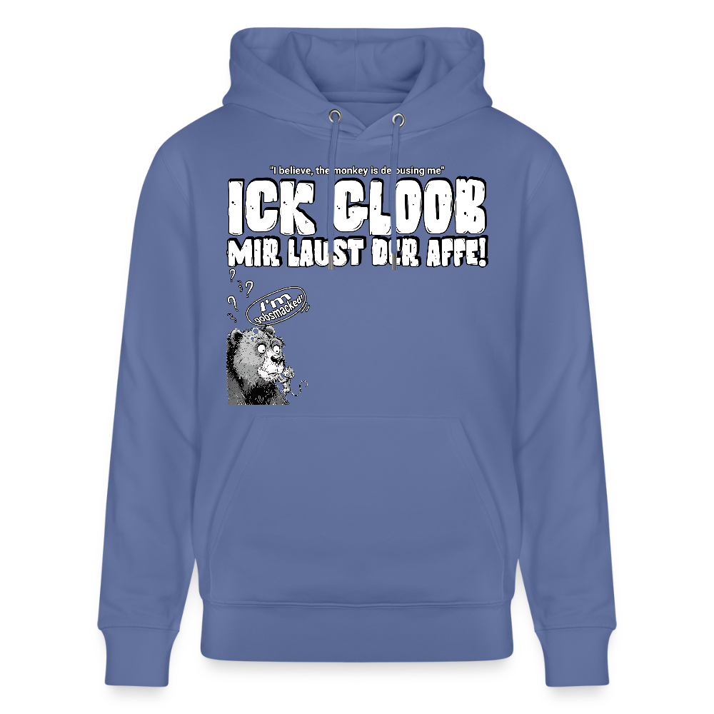 ICK GLOOB MIR LAUST DER AFFE-Unisex Bio-Hoodie - Blau