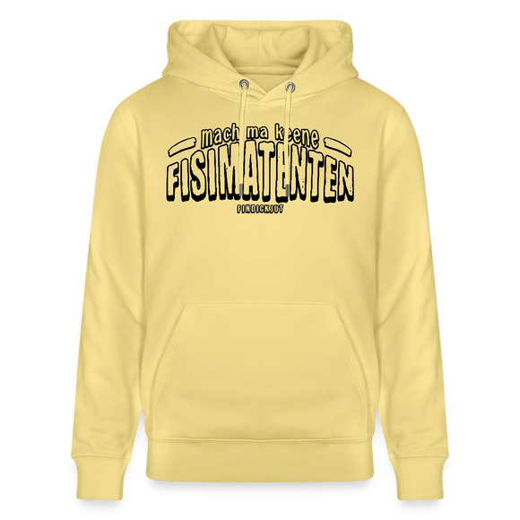 Berliner Spruch-FISIMATENTEN-Unisex Bio-Hoodie - Gelb Viva 