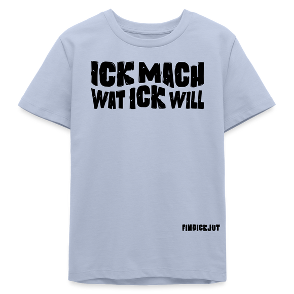 ICK MACH WAT ICK WILL-Bio Teenager T-Shirt - Lavendel-Violett