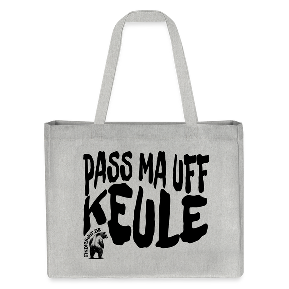 PASS MA UFF KEULE - Einkaufstasche - Grau meliert