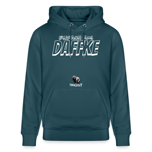 Berliner Spruch-Einfach AUS DAFFKE-Unisex Bio-Hoodie - Dunkles Petrol