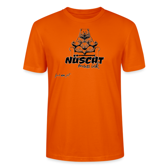 NÜSCHT MUSS ICK- Unisex T-Shirt BIO - Tieforange