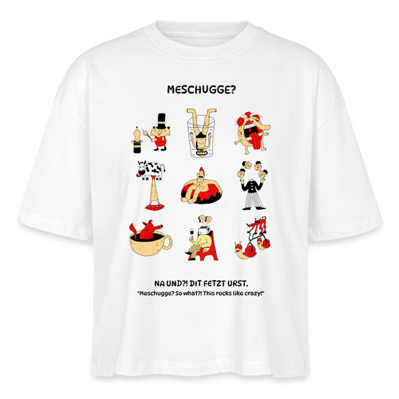 MESCHUGGE-Frauen Boxy Bio-T-Shirt - Weiß
