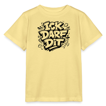 ICK DARF DIT-Kinder T-Shirt für Berliner Gören - Gelb Viva 