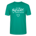 NÜSCHT FÜR SCHWACHE NERVEN-Unisex T-Shirt mit Berliner Schnauze - Blaugrün