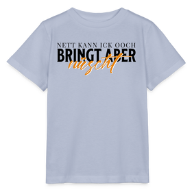 NETT KANN ICK OOCH - Kinder T-Shirt BIO - Lavendel-Violett