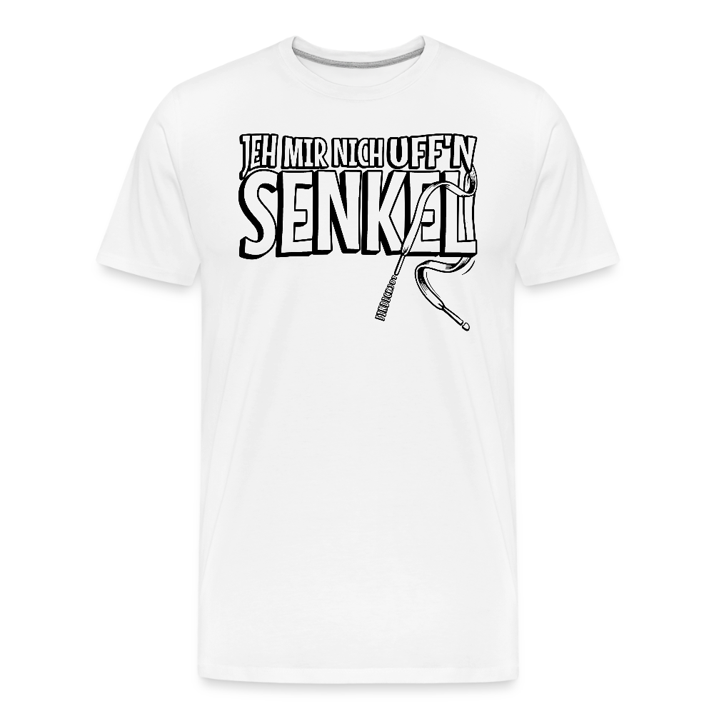 JEH MIR NICH UFFN SENKEL-Männer Premium Bio T-Shirt - Weiß