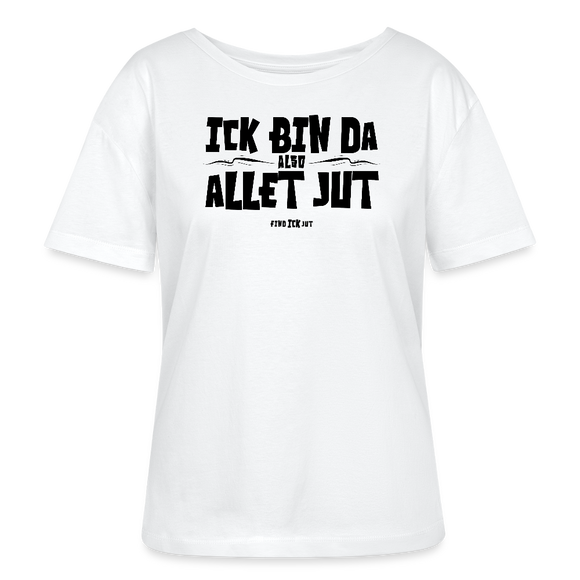 ICK BIN DA, ALSO ALLET JUT-Rundhals Frauen Bio-T-Shirt - Weiß