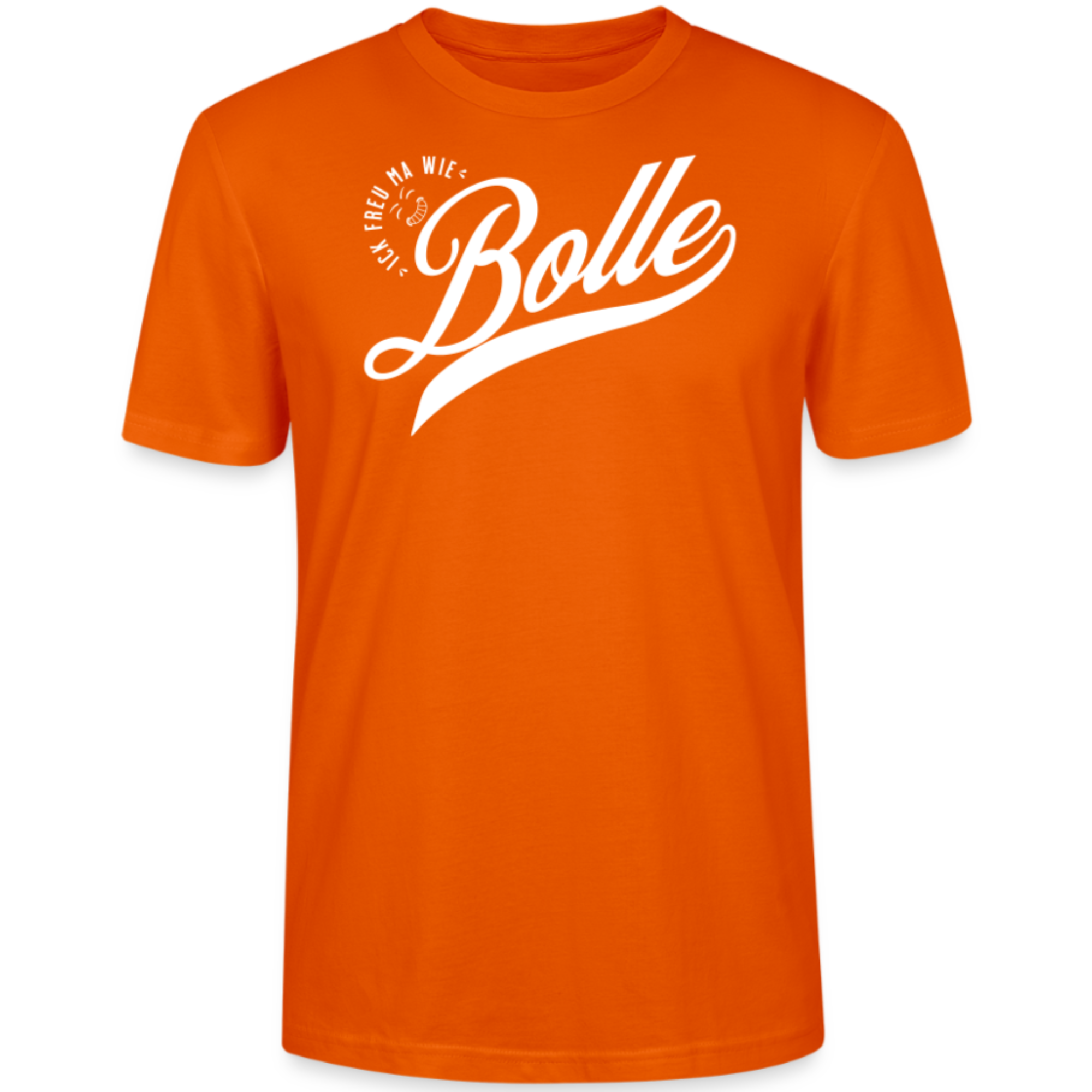 ICK FREU MA WIE BOLLE-Unisex T-Shirt BIO - Tieforange