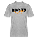 NETT KANN ICK OOCH - Relaxed Fit Unisex Bio-T-Shirt - Grau meliert