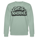 DIT IS KNORKE-Unisex Bio-Sweatshirt mit echt Berliner Schnauze - Helles Graugrün