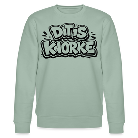 DIT IS KNORKE-Unisex Bio-Sweatshirt mit echt Berliner Schnauze - Helles Graugrün
