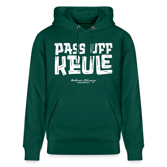 PASS UFF KEULE-Unisex Bio-Hoodie mit echt Berliner Schnauze - Forest