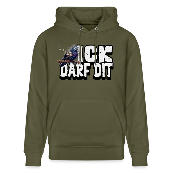 ICK DARF DIT|Taube-Unisex Bio-Hoodie - Khaki Grün