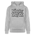 Berliner Spruch-NÜSCHT DARF ICK-Unisex Bio-Hoodie - Grau meliert