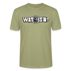 WAT IS'N?-Unisex T-Shirt BIO - Nebelgrün