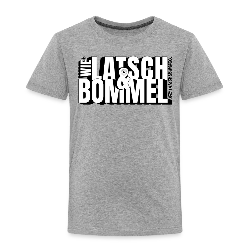 WIE LATSCH UND BOMMEL - Kinder Premium T-Shirt - Grau meliert