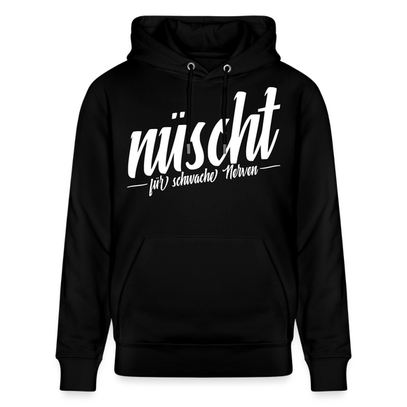 NÜSCHT FÜR SCHWACHE NERVEN-Unisex Bio-Hoodie mit Berliner Schnauze - Schwarz