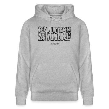 Berliner Spruch-ICK WUNDER MIR-Unisex Bio-Hoodie - Grau meliert