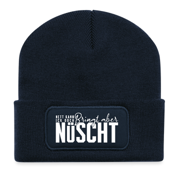 Berliner Spruch-NETT KANN ICK OOCH-Beanie - French Navy
