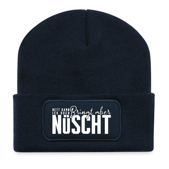 Berliner Spruch-NETT KANN ICK OOCH-Beanie - French Navy