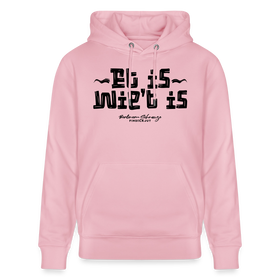 Berliner Spruch-ET IS WIE'T IS- Berliner Gelassenheit uff Unisex Bio-Hoodie - Hellrosa