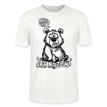 DU SCHNALLST JAR NÜSCHT-Unisex T-Shirt BIO - Weiß