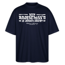 Berliner Spruch des Lobes-NICH ANJESCHISSN-Oversized Unisex Bio T-Shirt - Navy